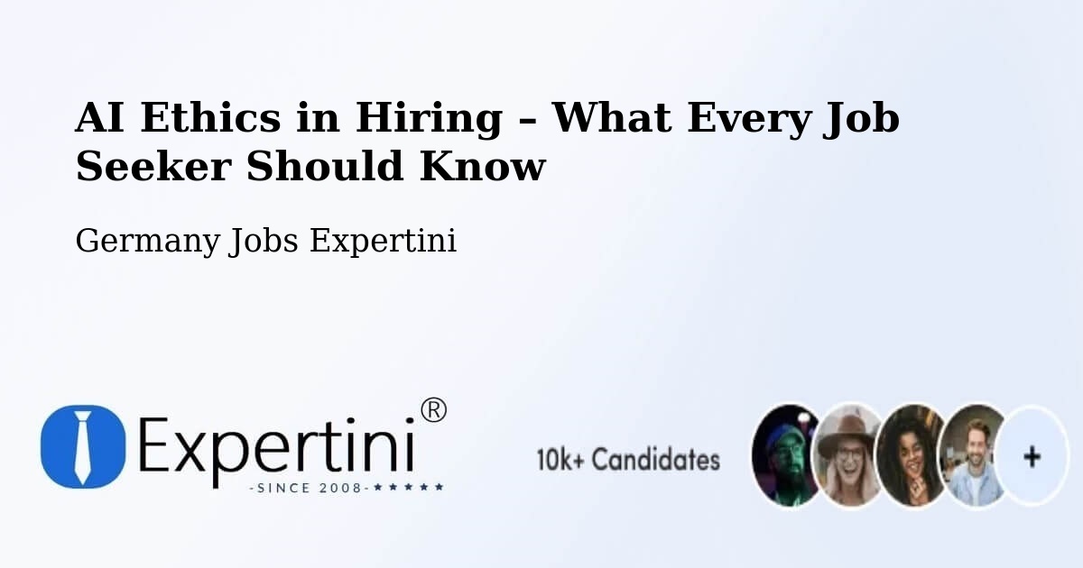 AI Ethics in Recruitment & Hiring – Weimar - Weimar, Germany Jobs Expertini
