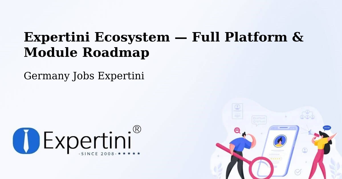 Expertini Ecosystem — Full Platform & Module Roadmap – Weimar