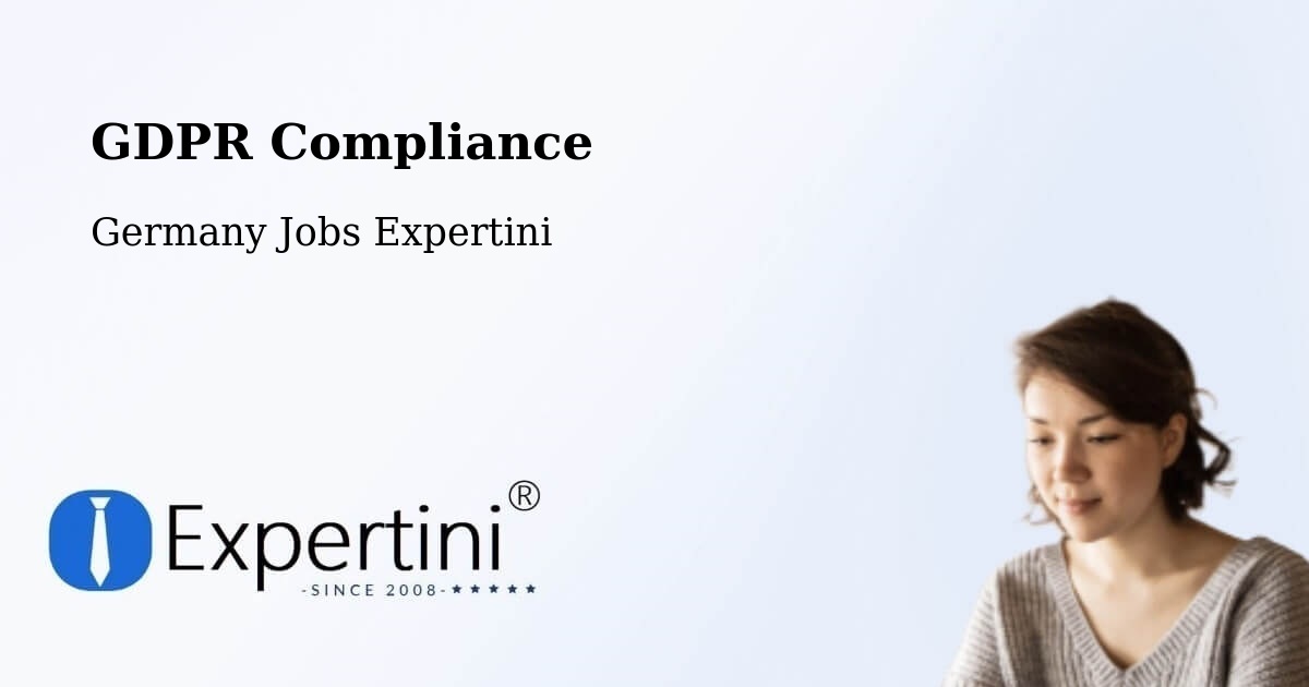 EU GDPR Compliance Statement – Weimar - Germany Jobs Expertini